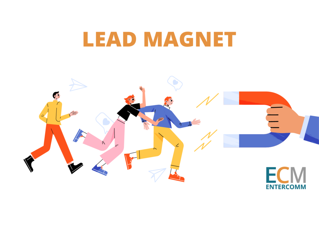 ¿Qué es un lead magnet y cómo ayuda a atraer clientes? - Entercomm