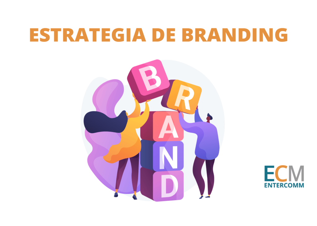 Estrategia de branding
