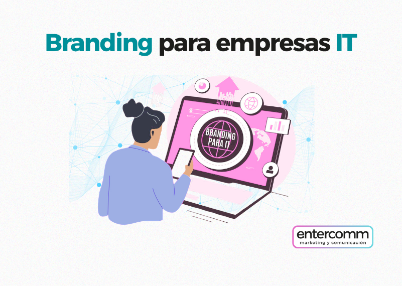 BLOG_Entercomm_Branding empresas IT